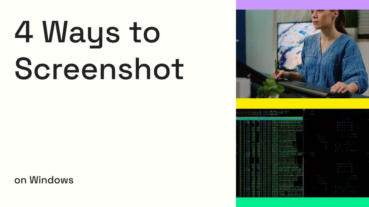 How to Take a Screenshot on Windows: 4 Easy Ways (2026 Guide)