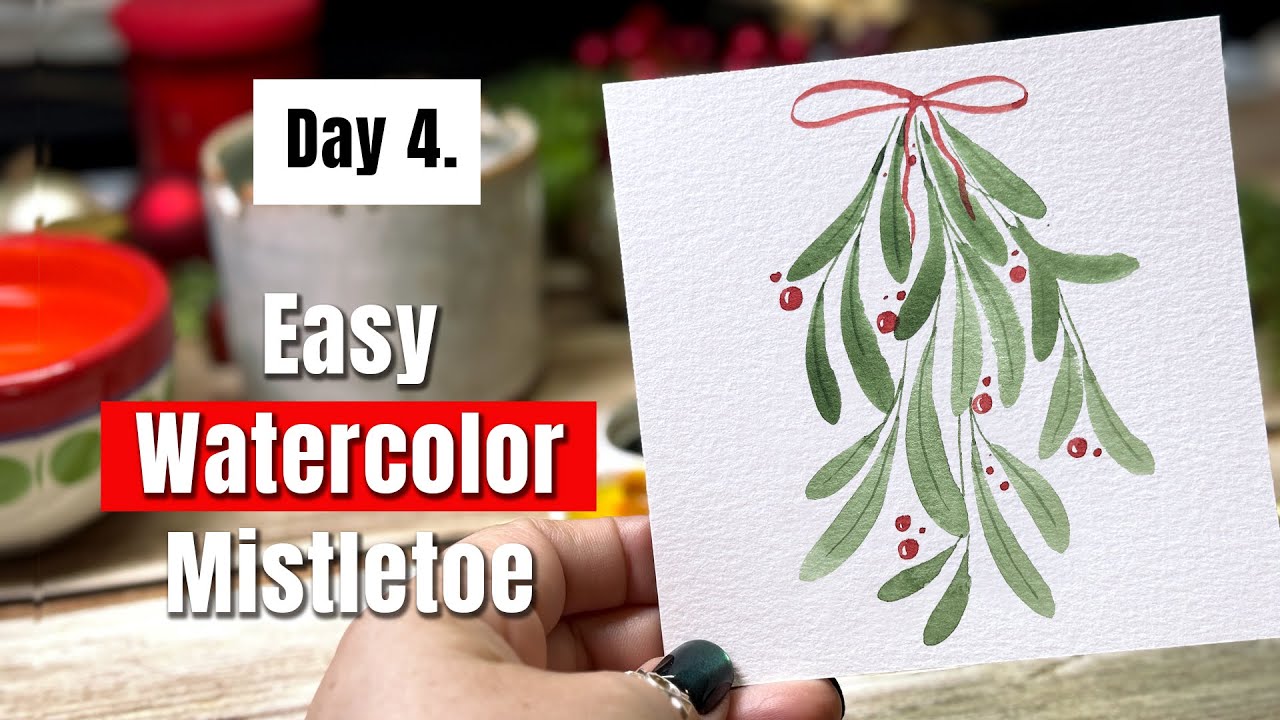 Day 4 🌿 Easy Watercolor Mistletoe | Master Brush Pressure & Movement | 14 Days of Watercolor Joy