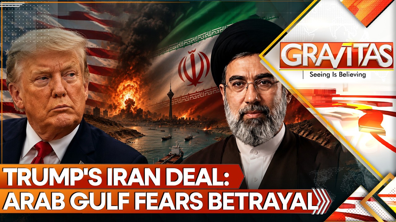 LIVE: Arab Gulf Fears Betrayal, Disaster Trump's Iran Deal&nbsp;| GRAVITAS