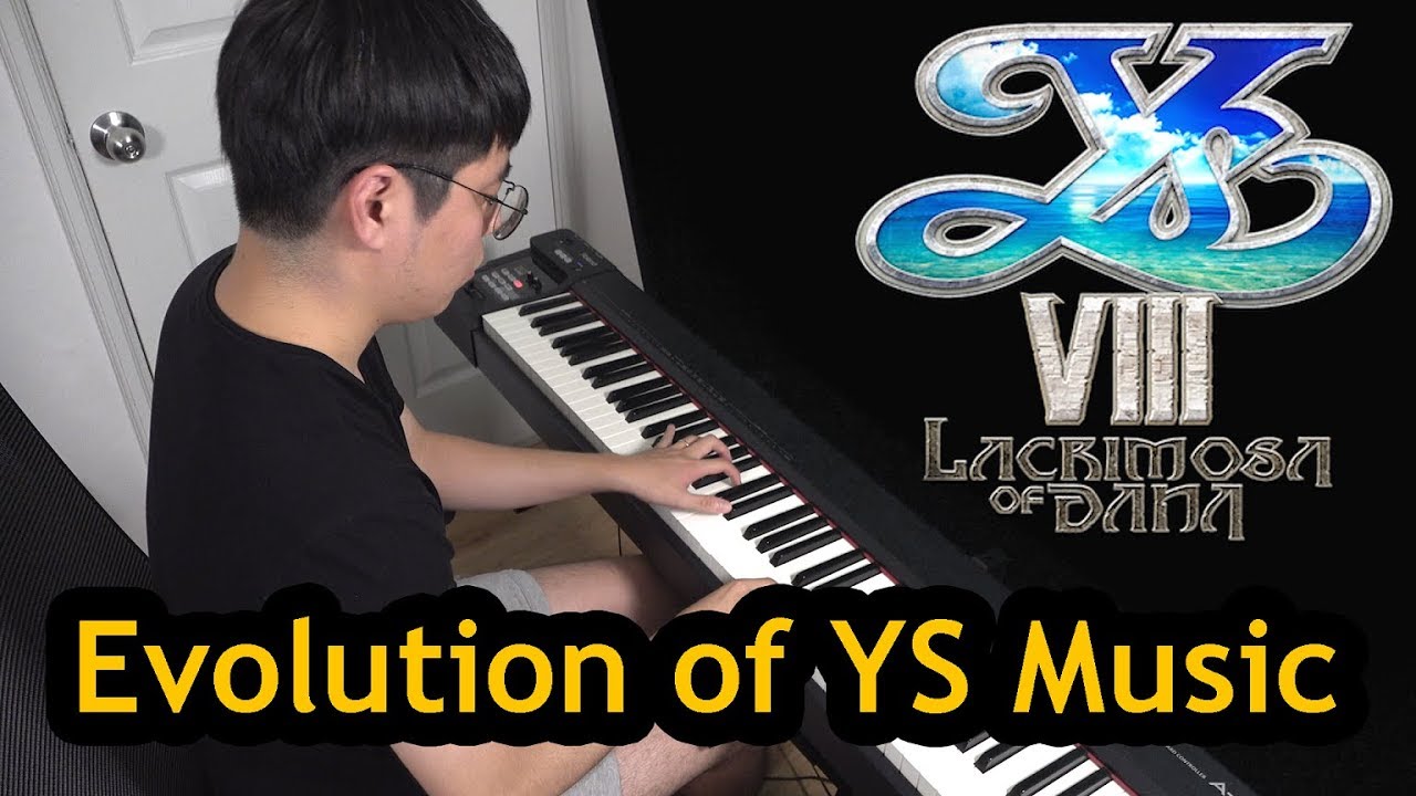 Evolution of Falcom YS Music | イースピアノメドレー