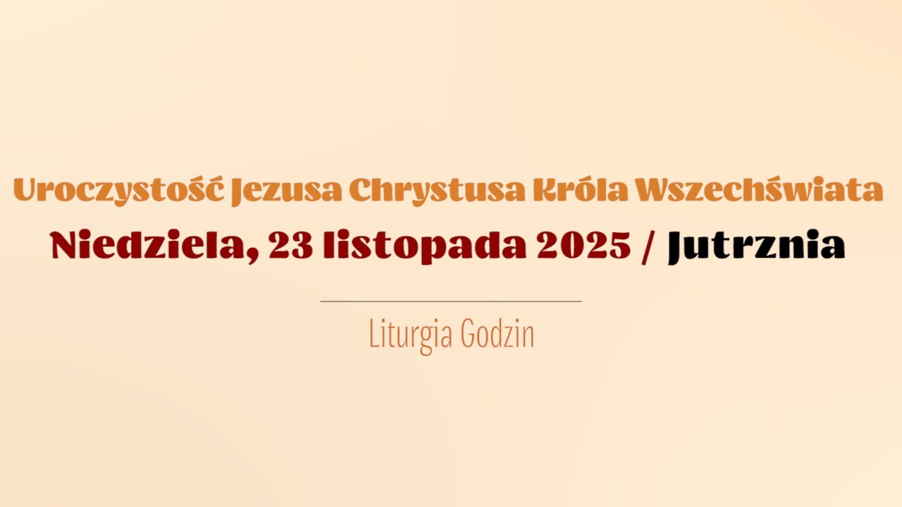 #Jutrznia | 23 listopada 2025 | Chrysusa Kr&oacute;la Wszechświata