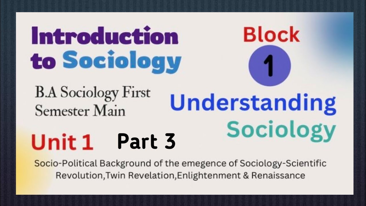 Introduction to Sociology|1st Semester|Block 1|Unit 1|Part 3|Folk wayz|Understanding Sociology