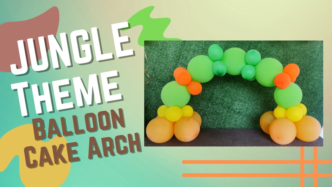 Jungle Theme Balloon Cake Arch | DIY Cake Arch For Table Tutorial