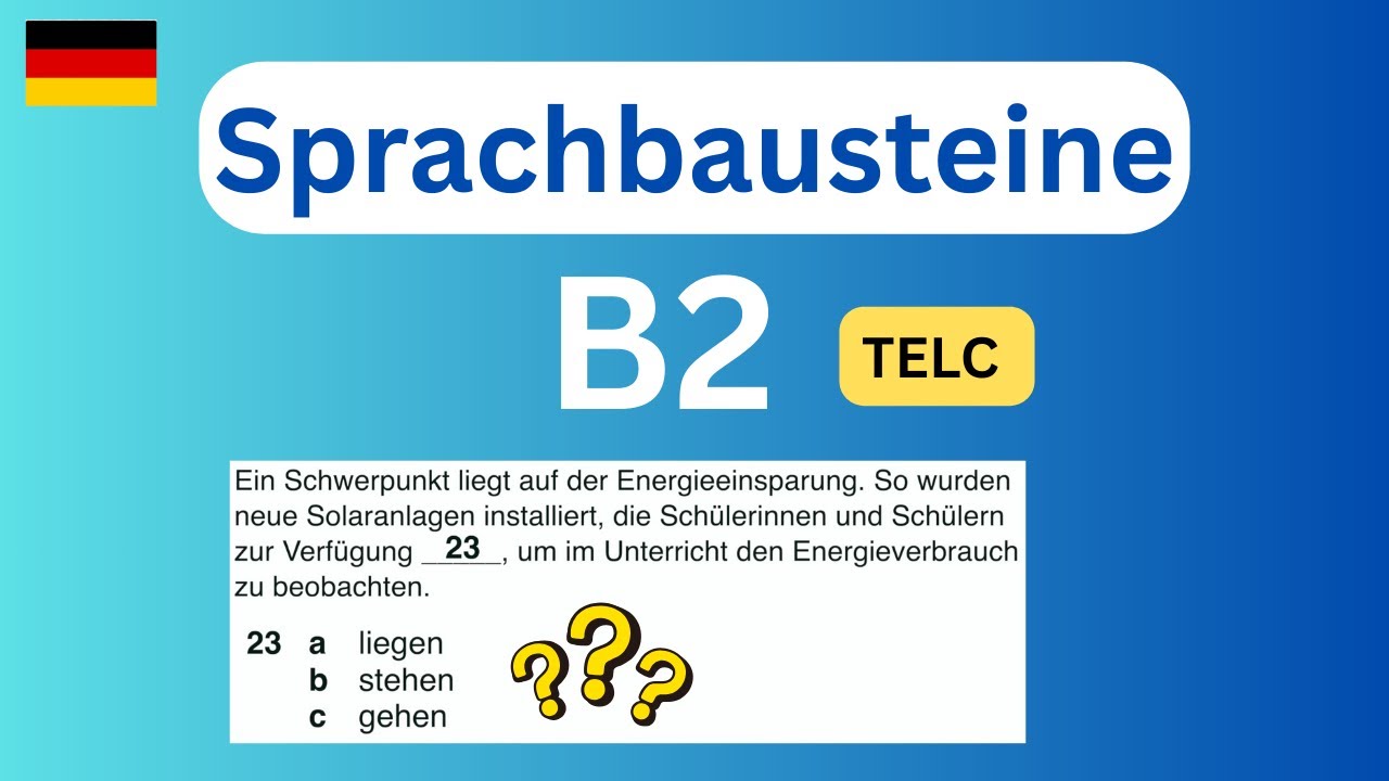 B2- TEST Sprachbausteine | TELC Deutschprüfung