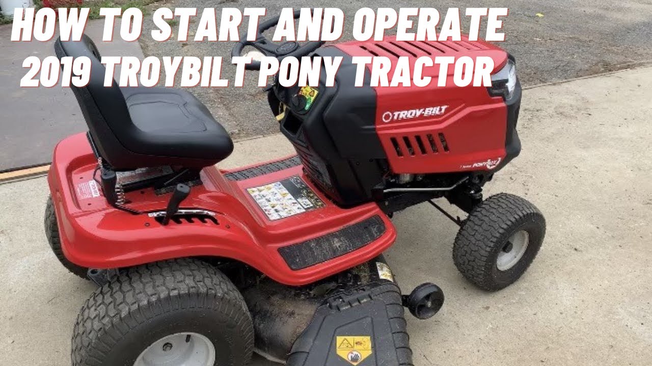Как запустить и эксплуатировать трактор Troybilt Pony