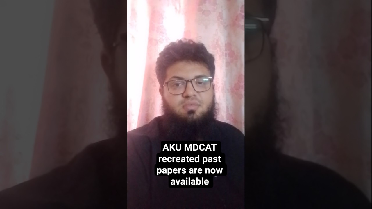 Воссозданные из архива AKU MDCAT материалы прошлых лет теперь доступны.
