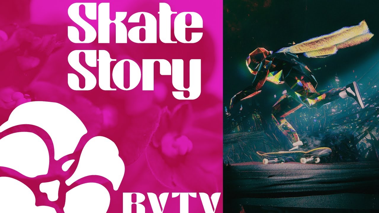 Skate Story - You Take The Moon...