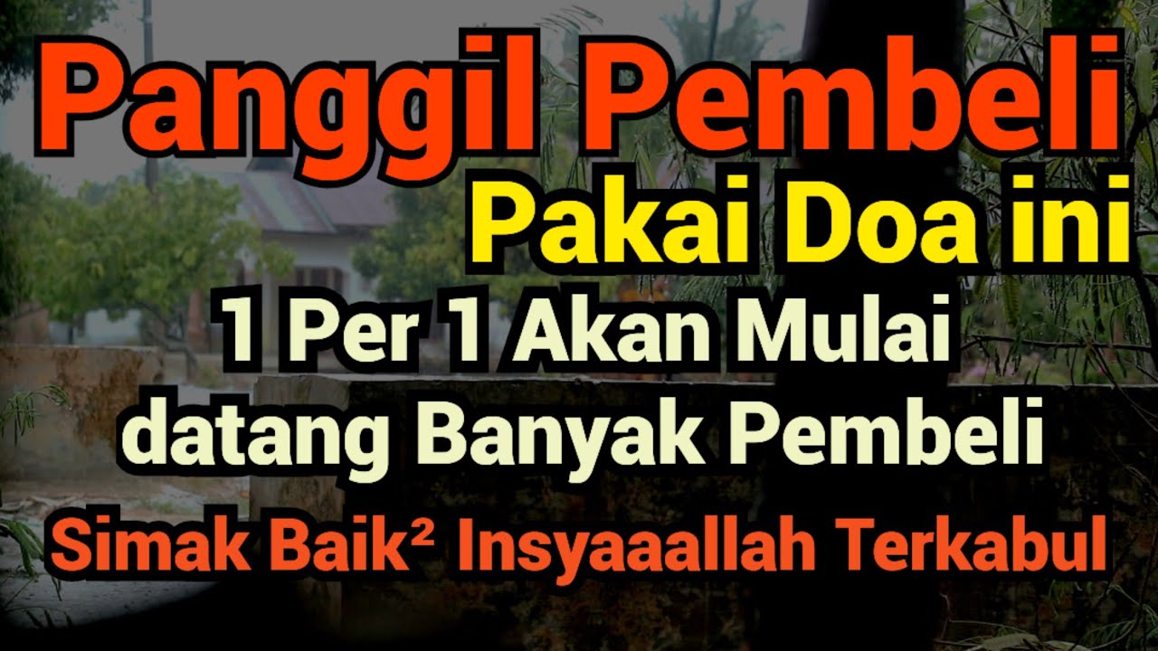 Memanggil Rezeki Jualan Pake Amalan Doa Berikut ini Biar Banyak Orang Pada Datang Dengan Sendirinya