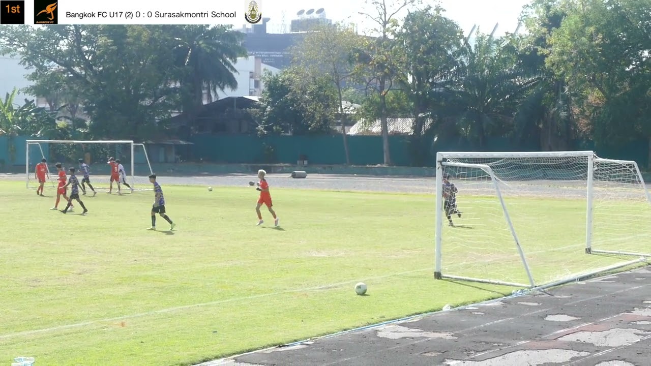 Bankok FC U17 (2) vs Surasakmontri School (Friendly match #2)