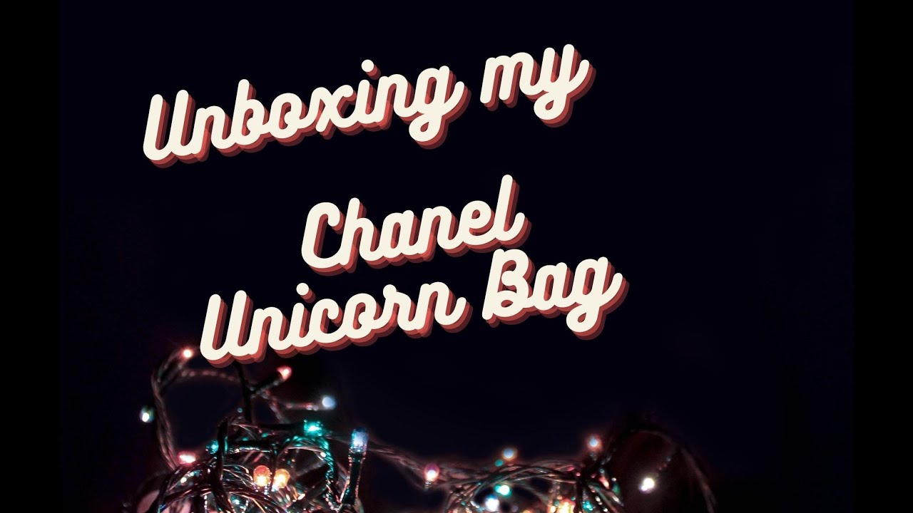 Unboxing My Chanel Unicorn Bag!!!