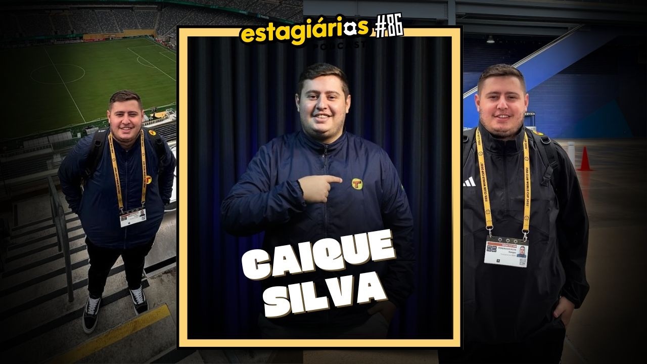 CAIQUE SILVA (Jornalista da TMC) - ESTAGIÁRIOS PODCAST #086