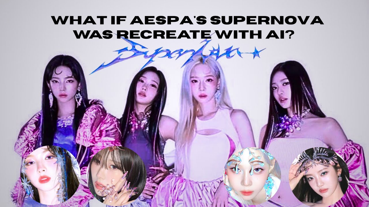 [MV] AESPA 에스파 'SUPERNOVA' but was recreate with ai