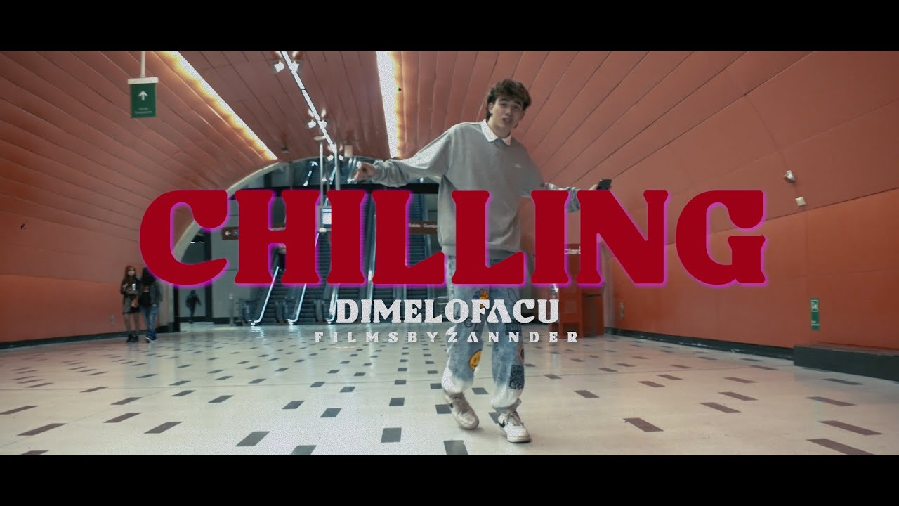 CHILLING ツ -DimeloFacu