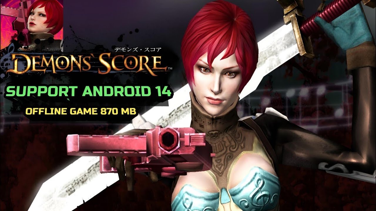 DEMONS SCORE THD v1.2 (install Game all devices) UpTo android 14