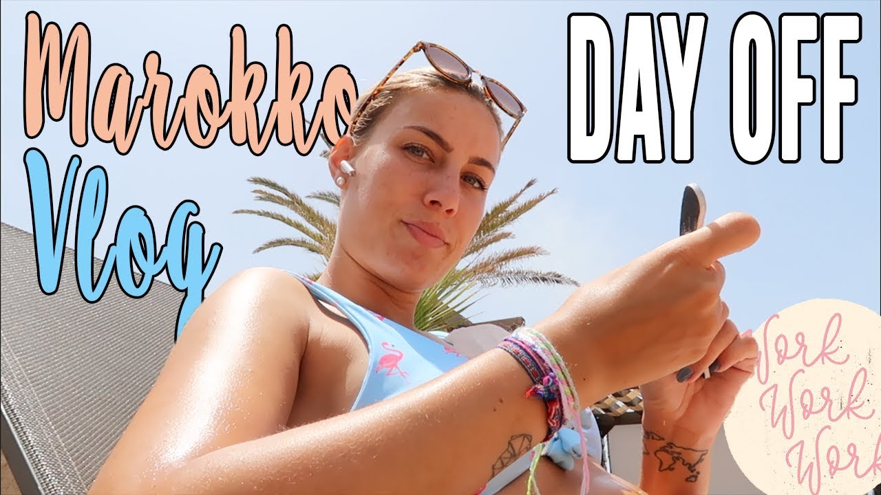 Mein freier Tag als Animateur in Marokko! ● VLOG