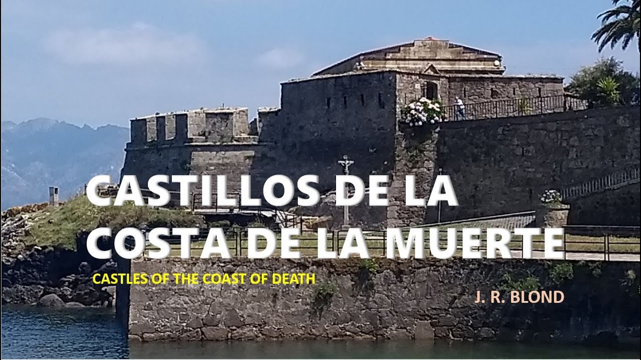 CASTILLOS DE LA COSTA DE LA MUERTE
