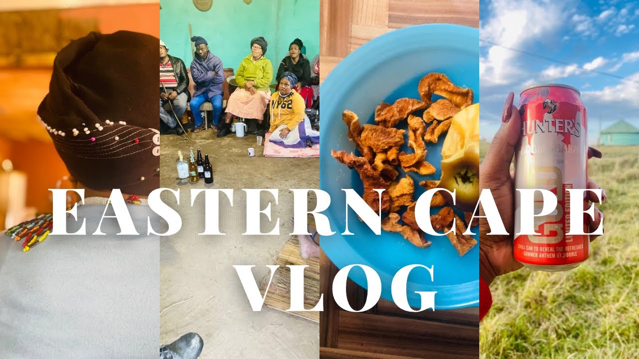 Eastern Cape Vlog - seeing family 💃🏽emcimbini Centane, eGcuwa/Butterworth ⛰️ 🐄 🐖