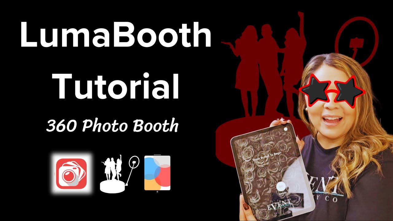 LumaBooth App Tutorial 360 Photo Booth