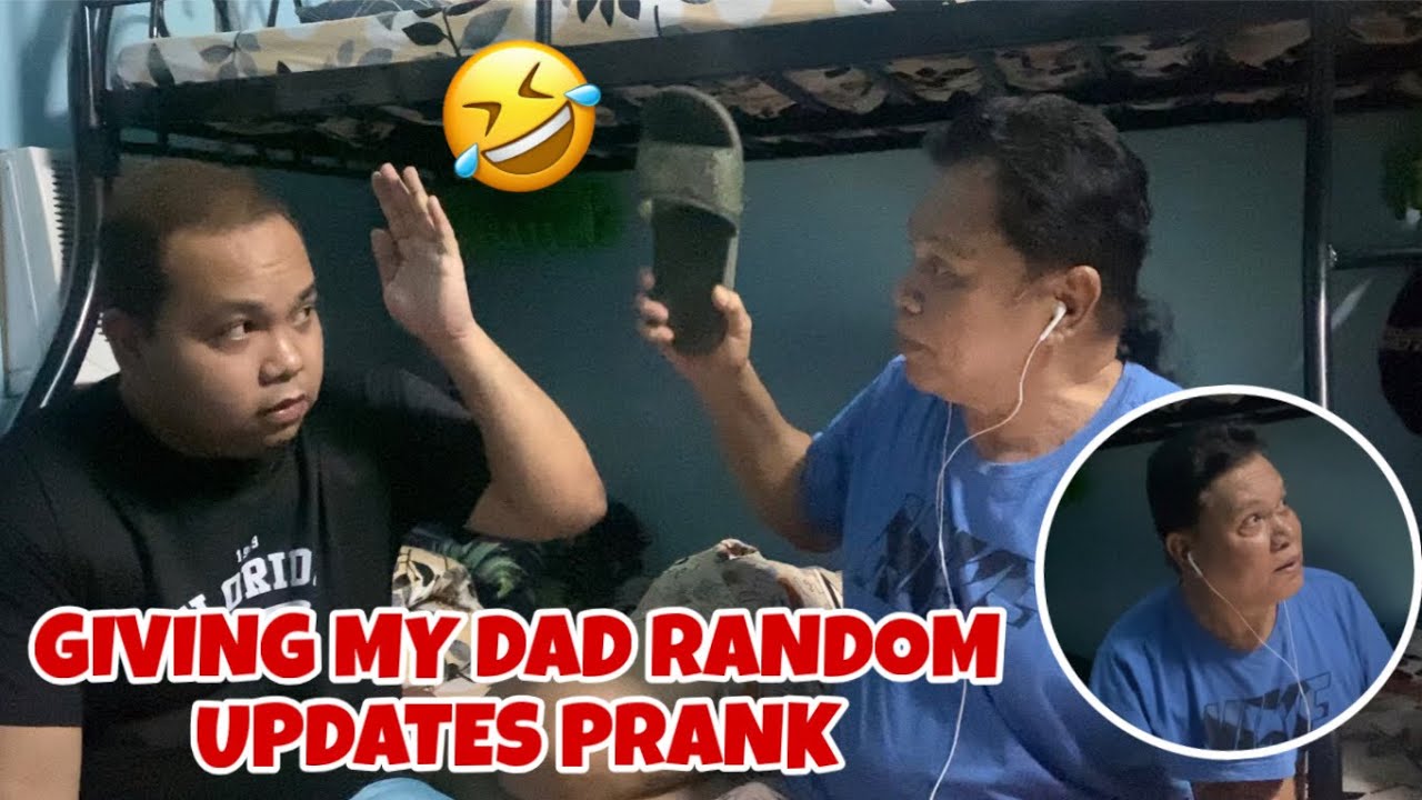 GIVING MY DAD RANDOM UPDATES PRANK