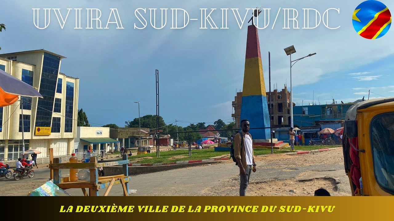 Découvrez!!! la ville d'UVIRA, une ville presque oublie par le gouvernement centrale de la RDC🇨🇩