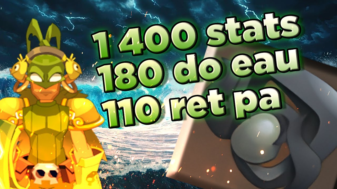 Meilleur mode eau de l'histoire de Dofus Unity 3.0 ! PvP Roublard