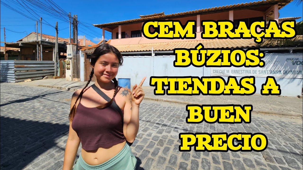 Cem Braças, Búzios: Un Paseo por sus Calles y Tiendas ✨️