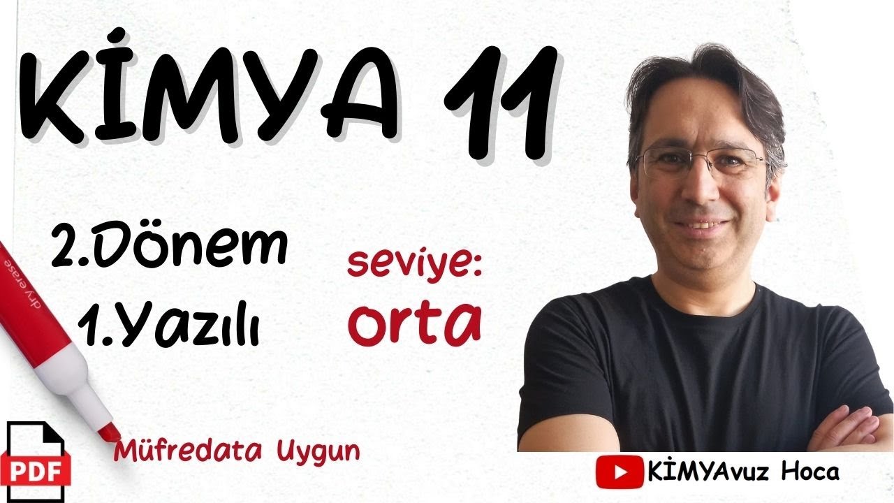 Kimya 11. Sınıf 2. Dönem 1. Yazılı ORTA seviye (MEB Senaryolara uygun) +PDF Kimya 11 yazılı