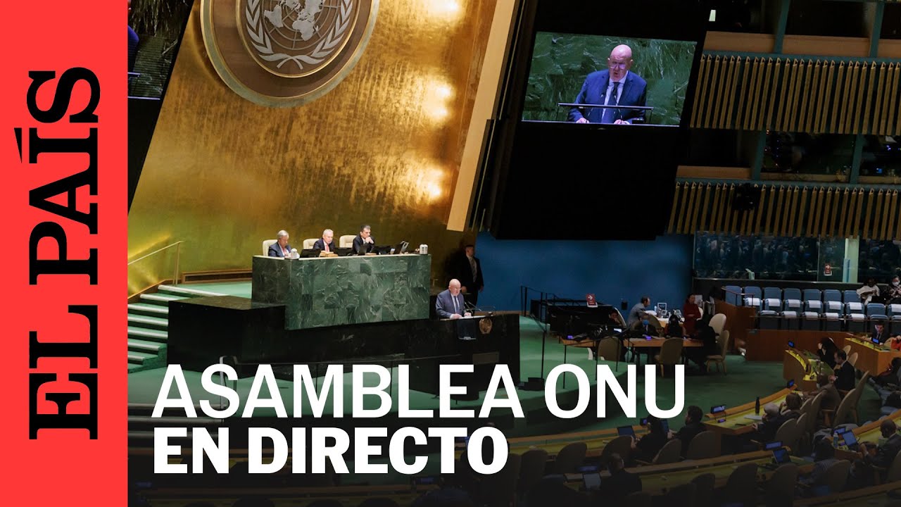 DIRECTO | ONU: Sigue la Semana de Alto Nivel de la Asamblea General en Nueva York | EL PAÍS