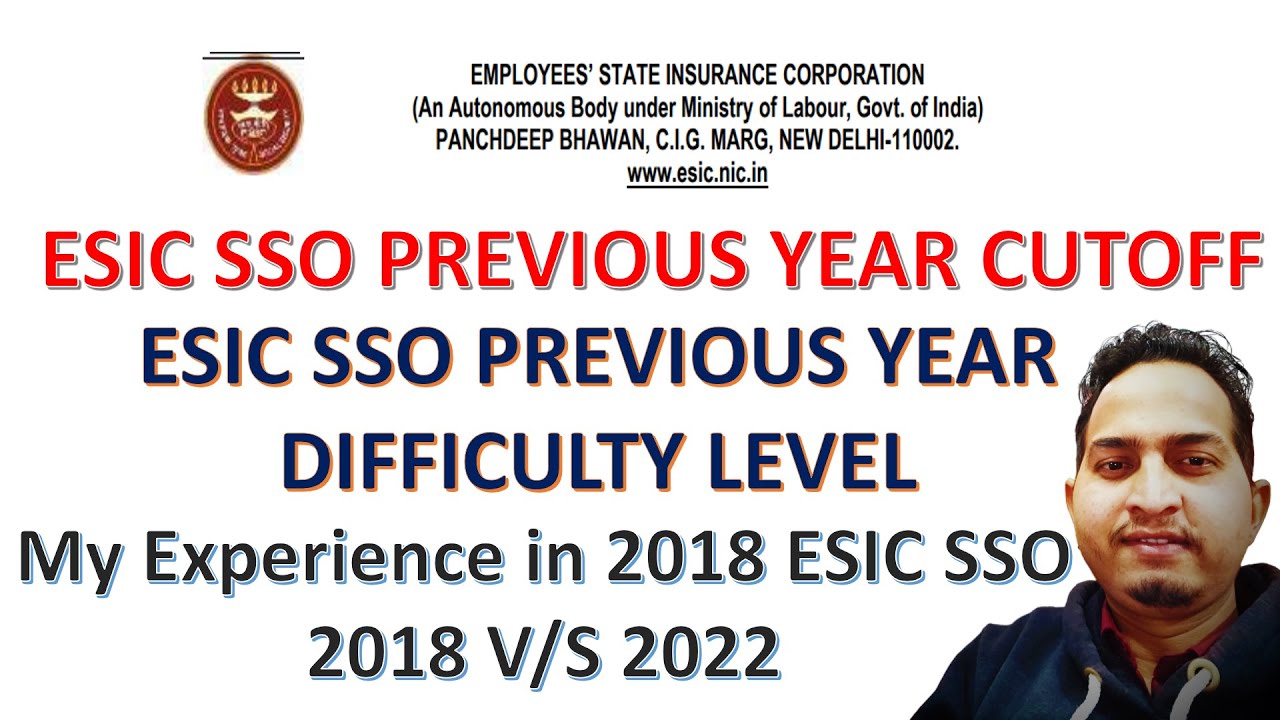 ESIC SSO PREVIOUS YEAR CUTOFF || ESIC SSO DIFFICULTY LEVEL 2018 EXAM || ESIC SSO 2018 MY EXPERIENCE