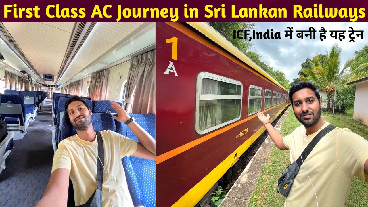 First Class AC Journey in Sri Lanka 🇱🇰 •Vande Bharat ke coaches yaha• 😱