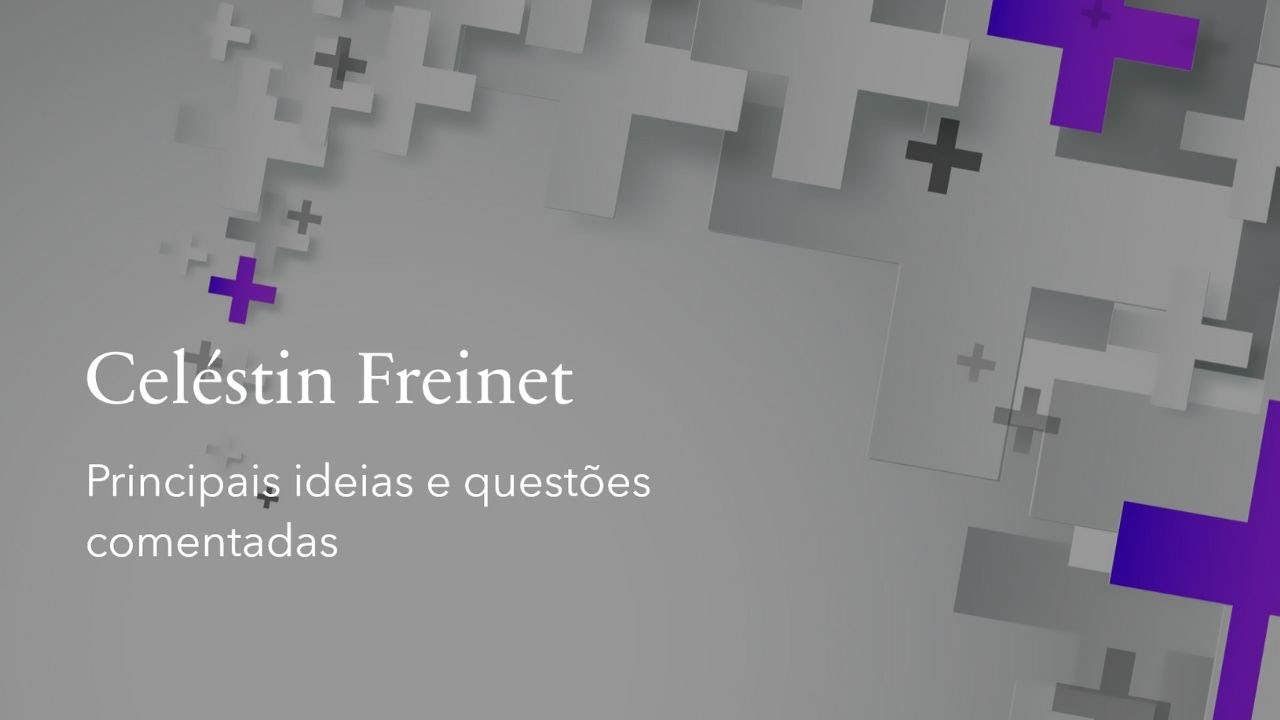 Célestin Freinet - Teoria e questões comentadas de provas.