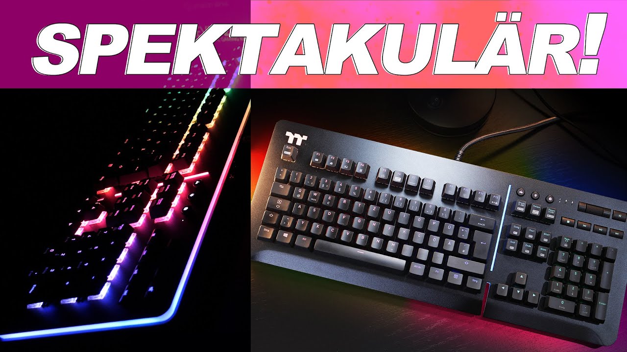 HIGH-END Tastatur mit SILVER Switches! -- Thermaltake Level 20 RGB