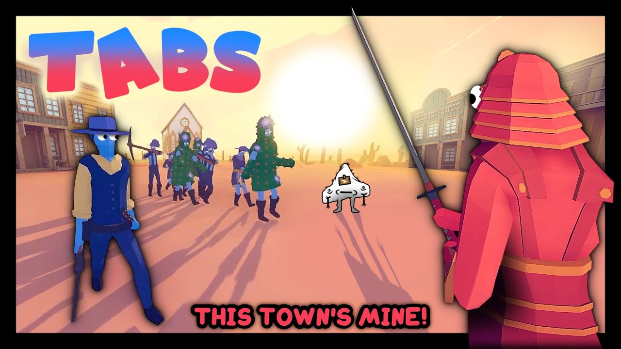 TABS - The WILDEST Wild West Battle Simulator EVER! (Funny Moments) - EP.7