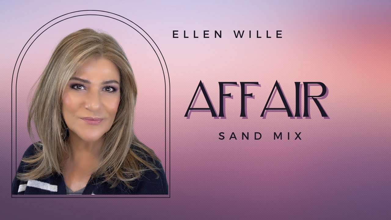 AFFAIR by Ellen Wille | WIG REVIEW | Sand Mix | Marlene's Wig and Chat Studio