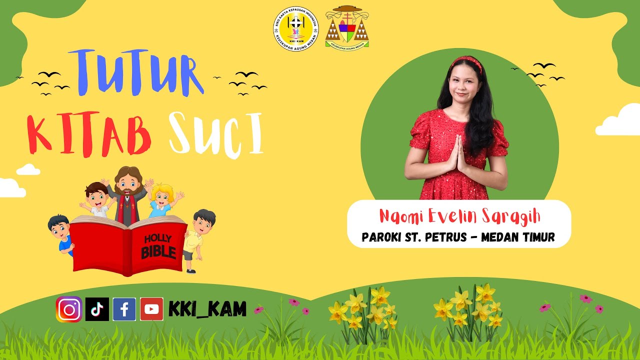 TUTUR KITAB SUCI, MINGGU 20 JULI 2025 // NAOMI EVELIN SARAGIH