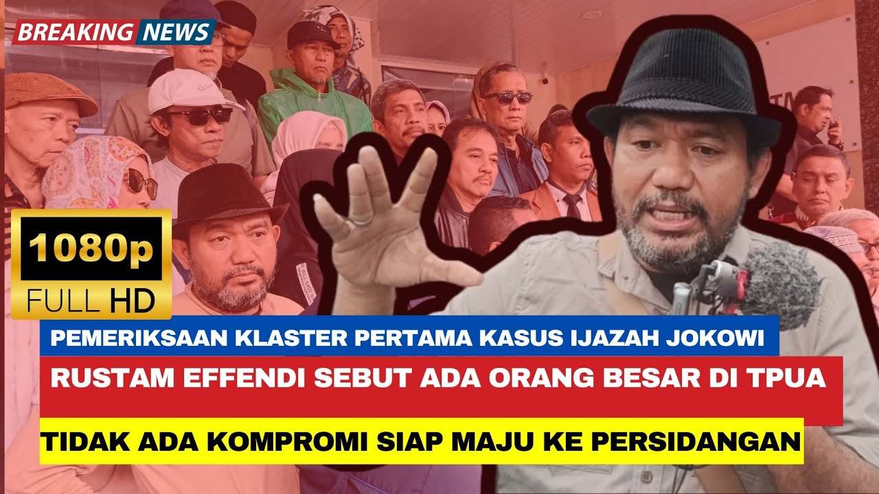 🔴 Rustam Effendi Sebut Ada Orang Besar di TPUA‼️Siapakah Dia❓