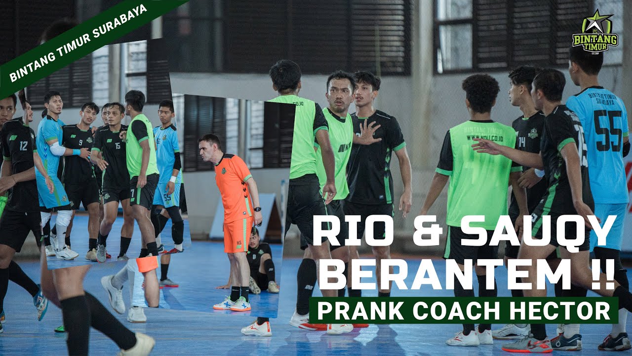 PRANK ULANG TAHUN COACH HÉCTOR - SAUQY & RIO CEKCOK SAAT LATIHAN!