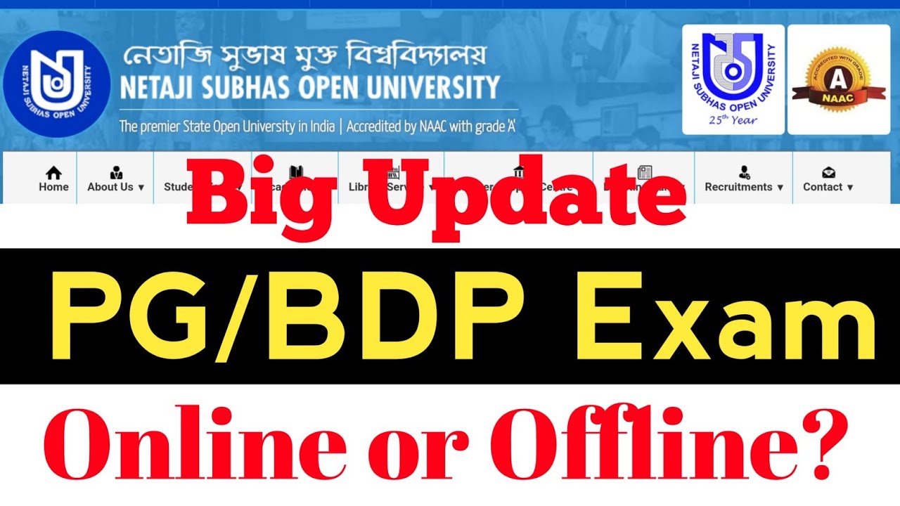 Big Update :NSOU PG/BDP Exam Online or Offline? Update for All Students.
