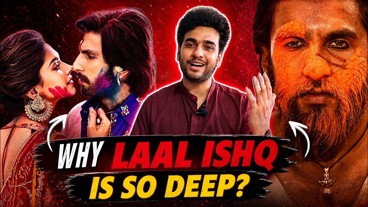 Decoding Laal Ishq (RamLeela)
