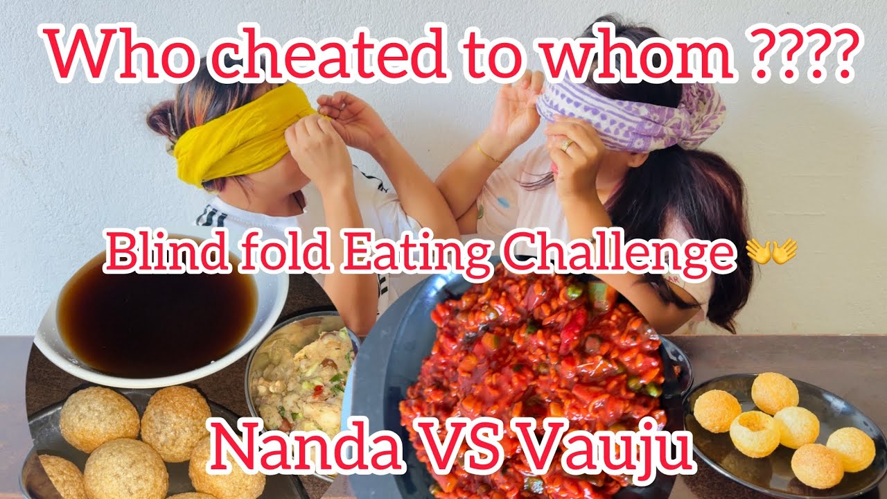 EATING CHATPATE AND PANIPURI 🌶️😋//BLINDFOLD CHALLENGE //NANDA VAUJU