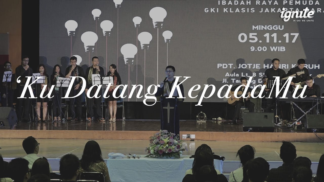 PKJ 041 – ‘Ku Datang KepadaMu // GKI Klasis Jakarta Barat