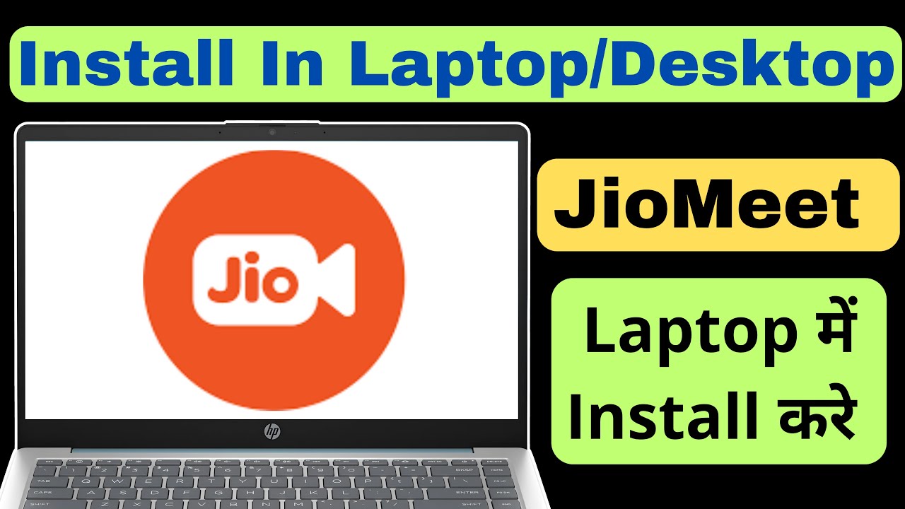 How to Download Jio Meet on Laptop||How to Install Jio Meet in Laptop||Jio Meet On PC