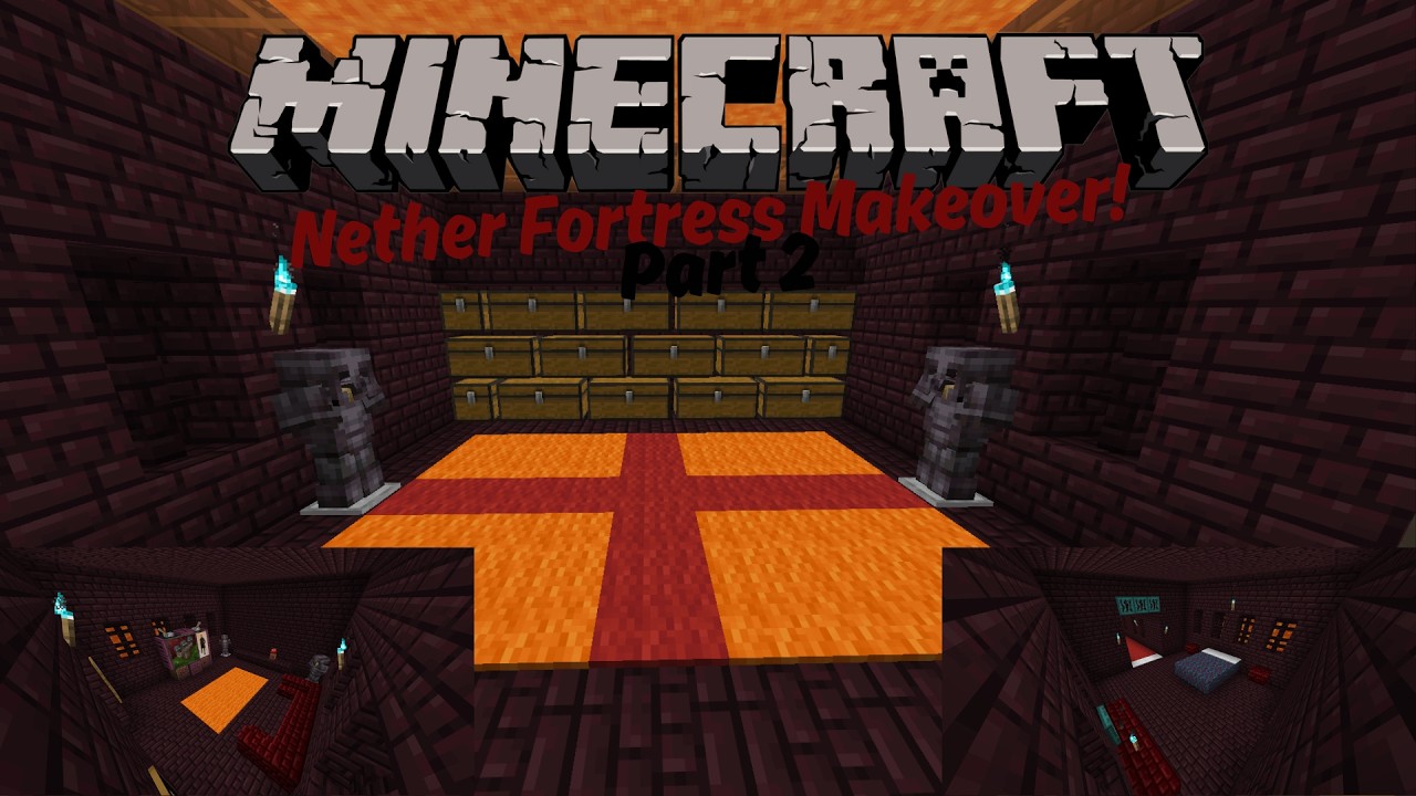 Minecraft Nether Fortress Makeover Part 2!