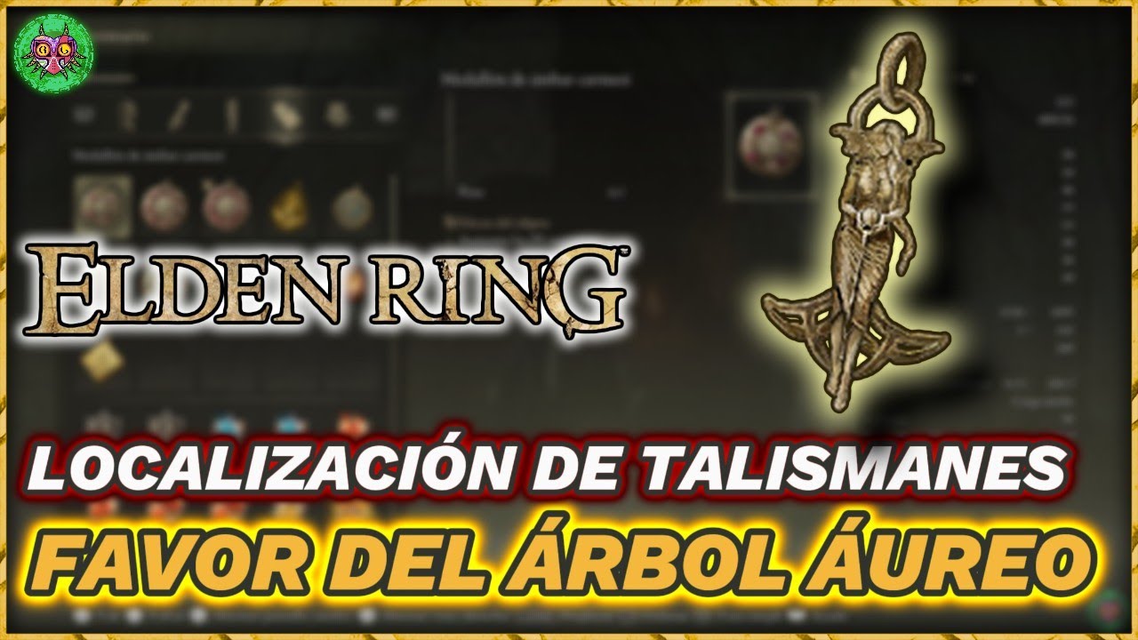 Elden Ring | Localizaci&oacute;n Favor del &Aacute;rbol &Aacute;ureo