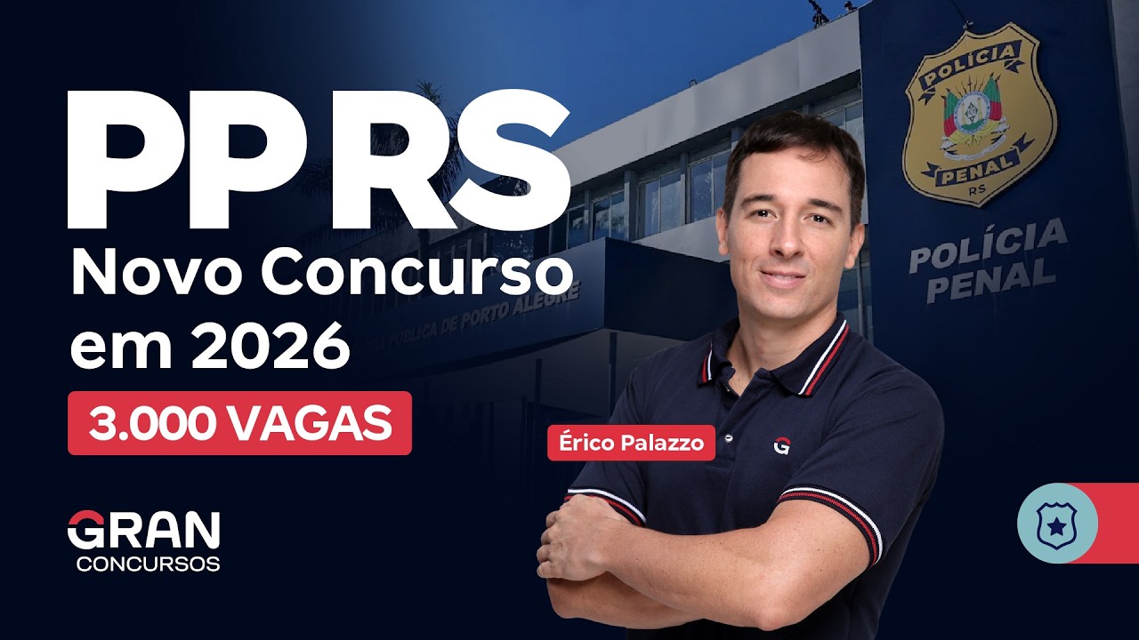 Concurso Polícia Penal RS | Novo Concurso em 2026 com 3.000 vagas! | Érico Palazzo