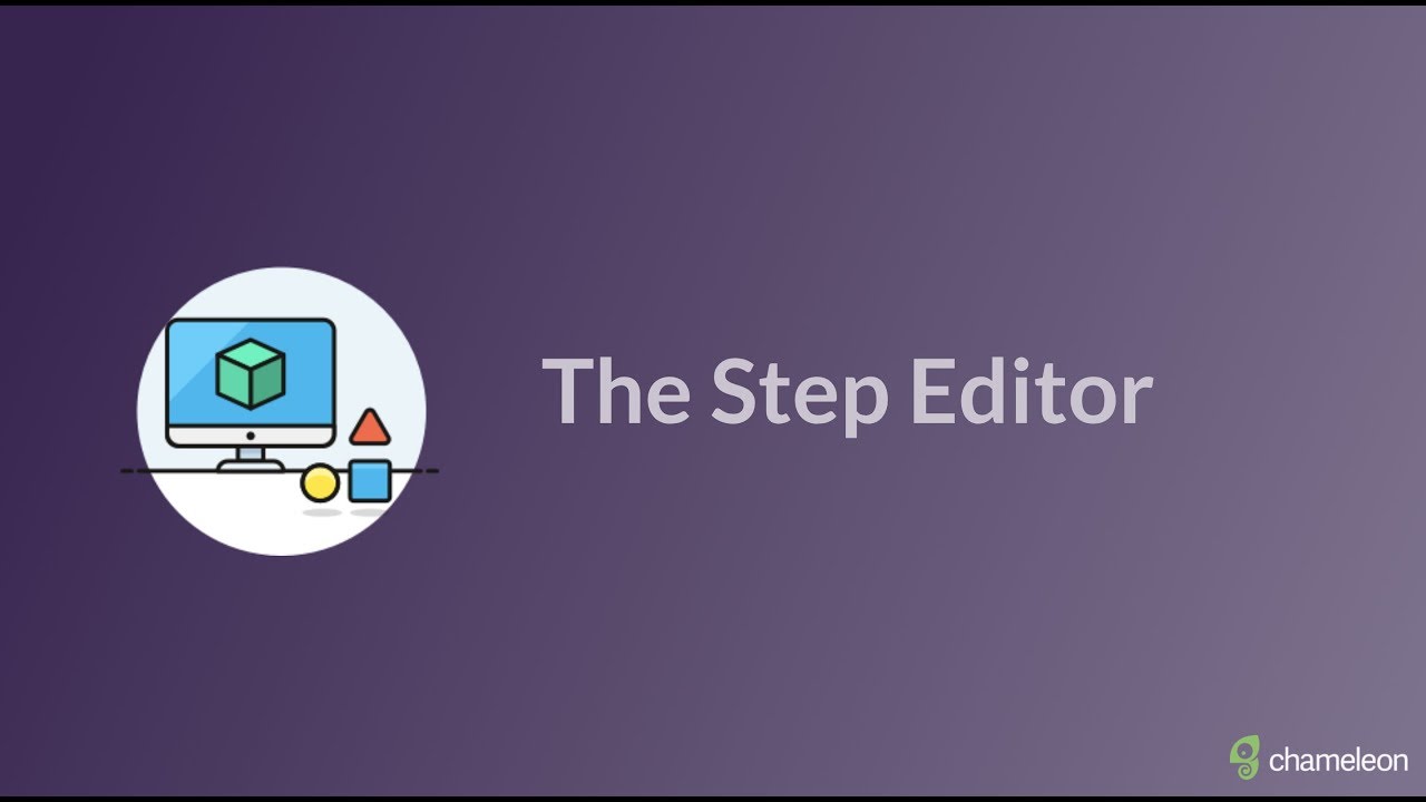 Chameleon Step Editor intro