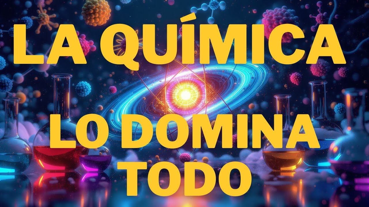 Qu&iacute;mica desde Cero: Todo lo que Necesitas Saber en 1 Video