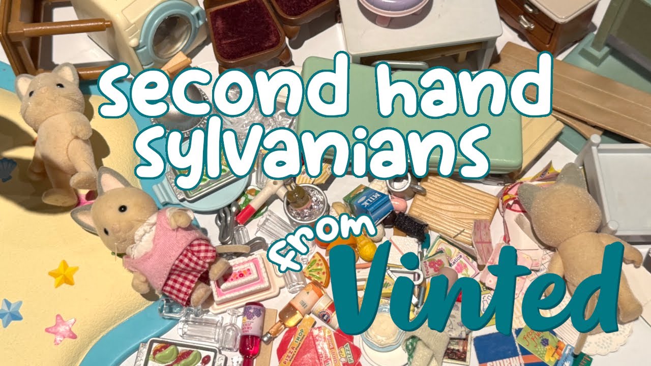sorting Sylvanian Families items from Vinted! second hand sets and figures haul