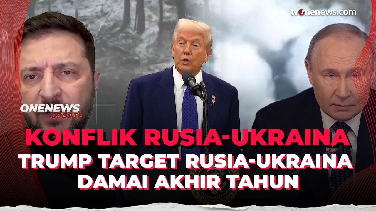 Trump Tegaskan Rusia dan Ukraina Harus Capai Kesepakatan Damai  Tahun 2026 | OneNews Update