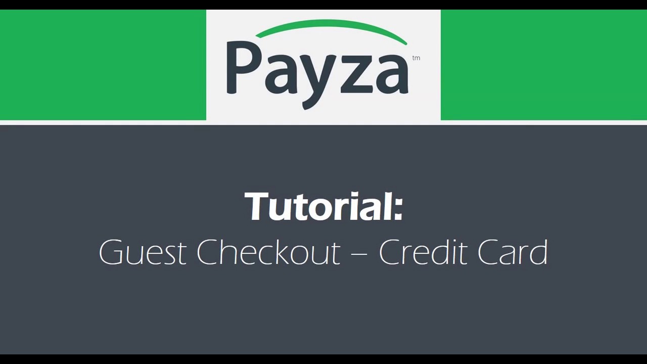 Payza Guest Checkout: Pay By Credit Card and Buy Online Without having a Payza Account